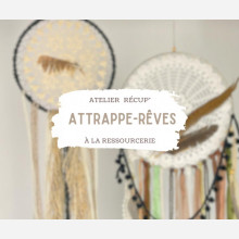 Atelier r�cup : Attrape-r�ves